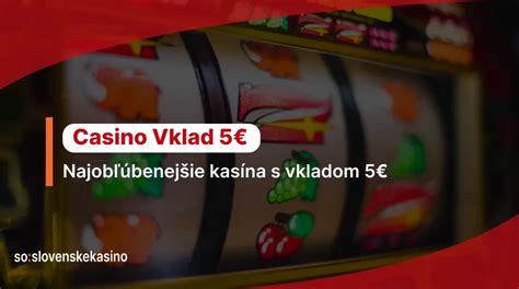 casino vklad 5 eur - 5 euro deposit casino online